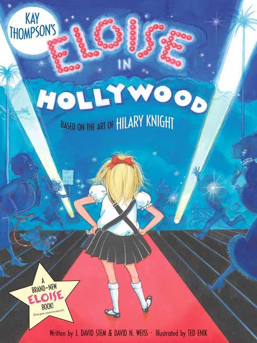 Title details for Eloise in Hollywood by Kay Thompson - Available